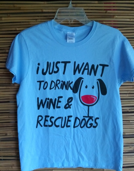 Gildan Tops - Drink Wine & Rescue Dogs Shirt Sz M